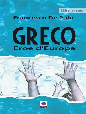 cover image of Greco eroe d'Europa